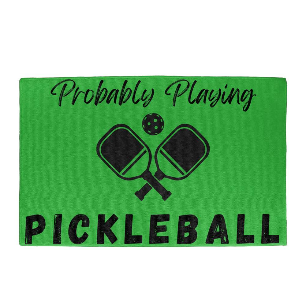 Probably Playing Pickleball Doormat Welcome Mat