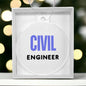 CIVIL ENGINEER Acrylic Circle Ornament - You Make It Special