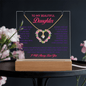 Daughter Someday when | Acrylic Plaque with Alluring Beauty Necklace - You Make It Special