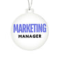 MARKETING MANAGER Acrylic Circle Ornament - You Make It Special