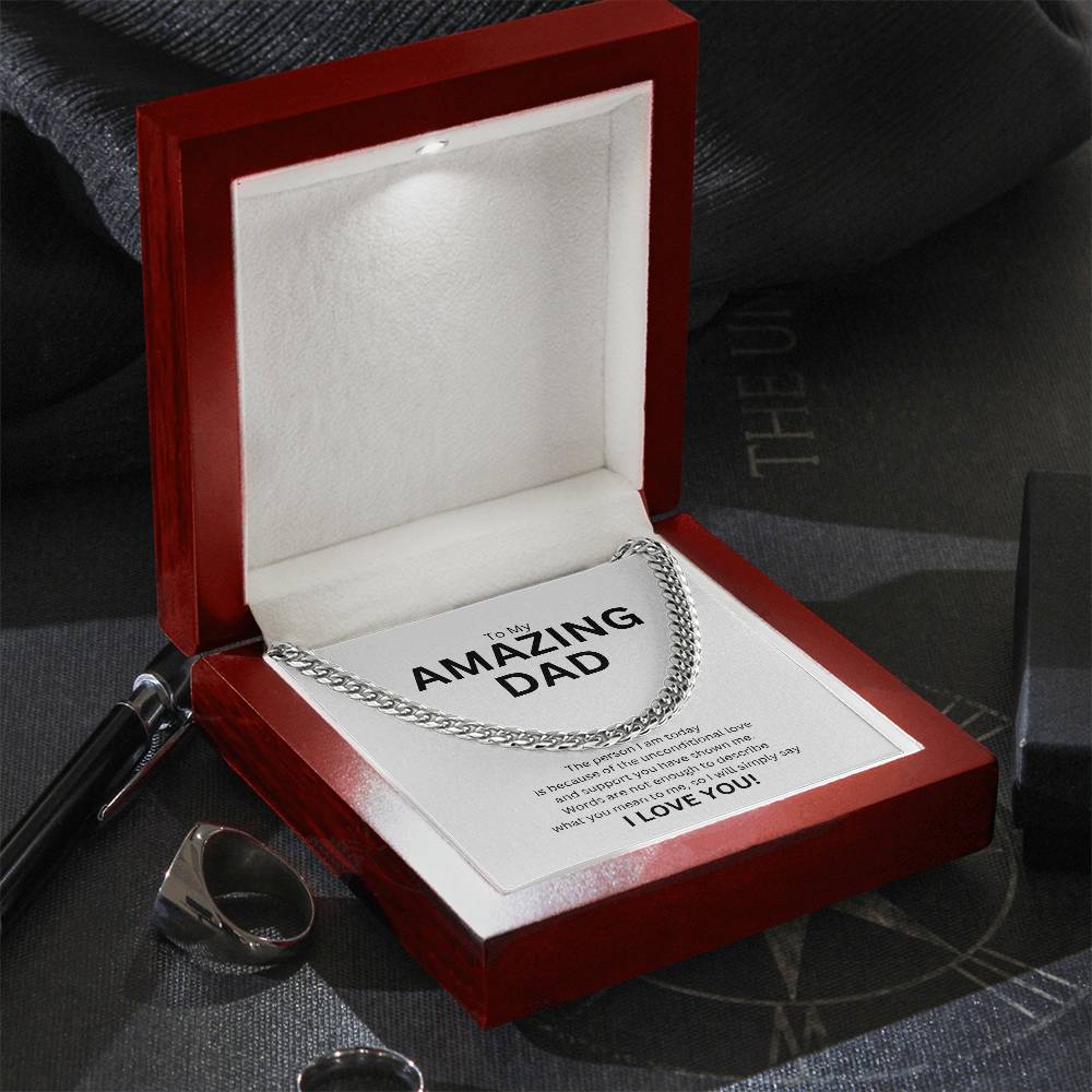To Dad from child | The person I am today | Cuban link chain - You Make It Special