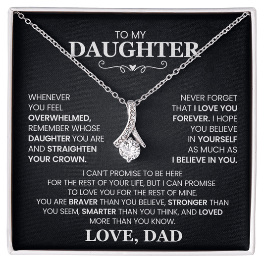 To Daughter from Dad | Whenever You Feel Overwhelmed | Alluring Beauty Necklace - You Make It Special