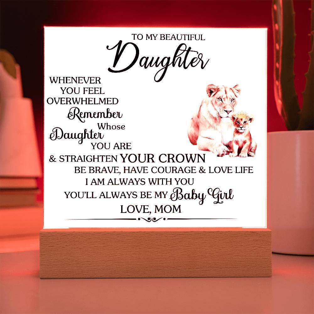To Daughter Love Mom | Whenever you feel | Acrylic Keepsake Sign - You Make It Special