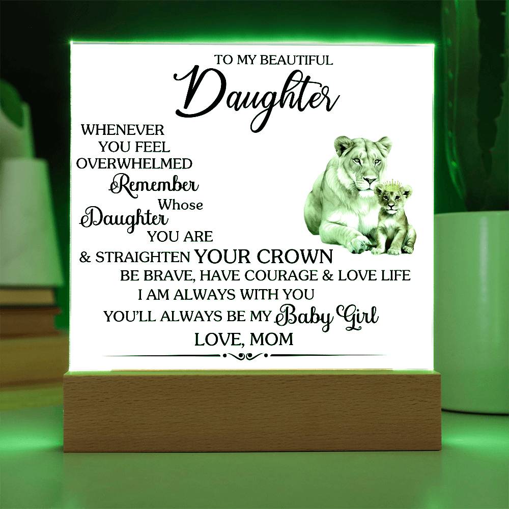 To Daughter Love Mom | Whenever you feel | Acrylic Keepsake Sign - You Make It Special