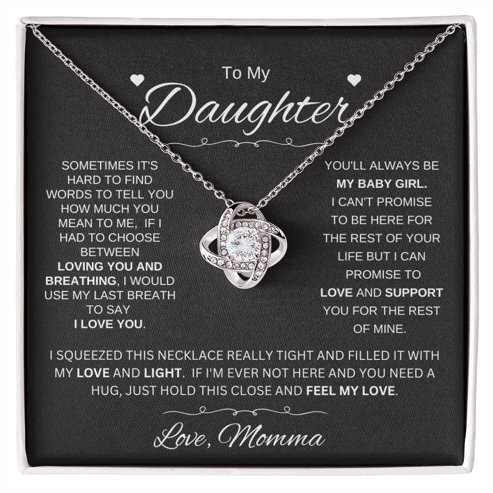 To Daughter Love Momma | SOMETIMES IT'S HARD TO FIND WORDS TO TELL | LoveKnot necklace - You Make It Special