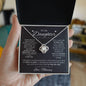 To Daughter Love Mommy | SOMETIMES IT'S HARD TO | Love Knot necklace - You Make It Special