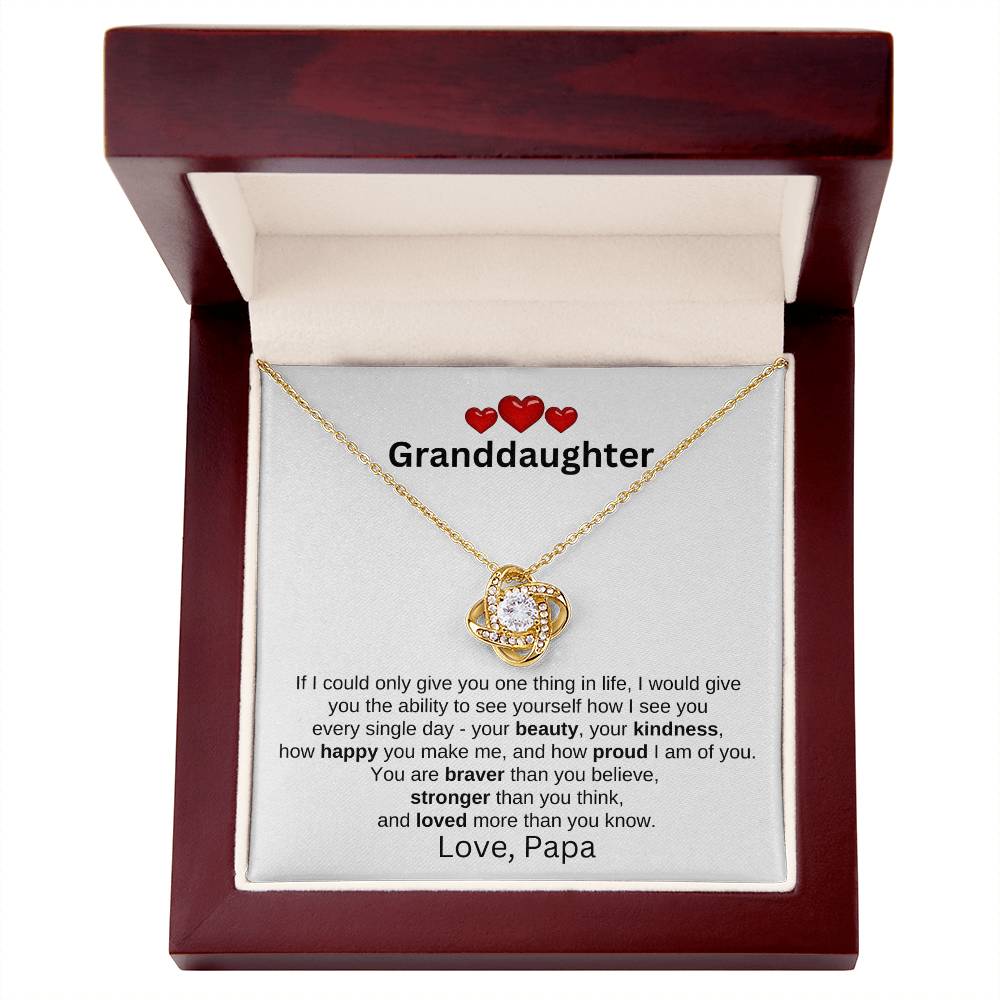 To Granddaughter Love Papa | If I could (LKN - GD - PP - IfICould - W - S2309) - You Make It Special