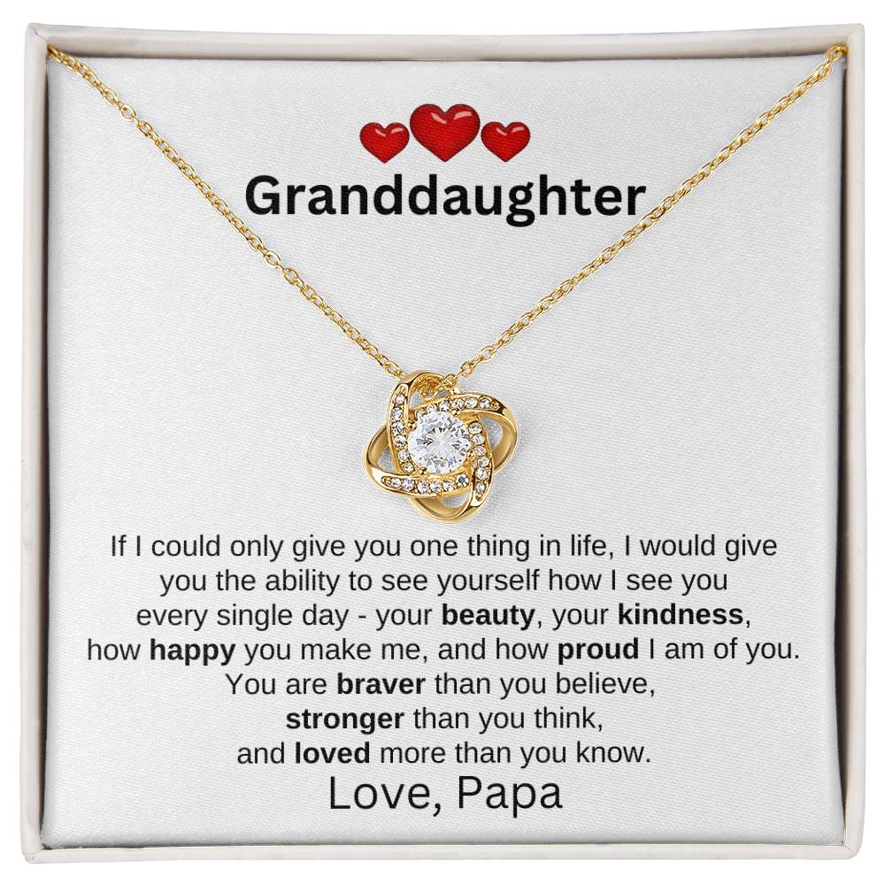 To Granddaughter Love Papa | If I could (LKN - GD - PP - IfICould - W - S2309) - You Make It Special