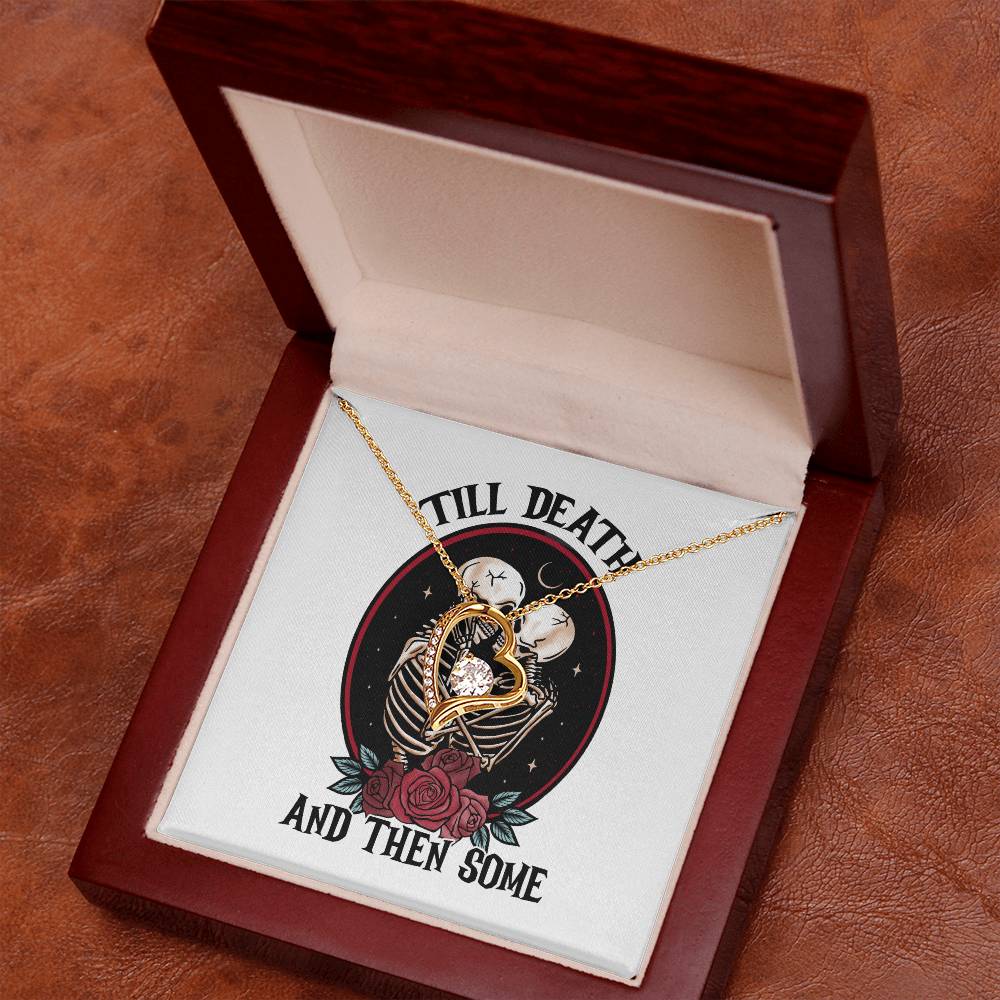 Wife from Husband | Till Death And Then Some | Forever Love Necklace - You Make It Special