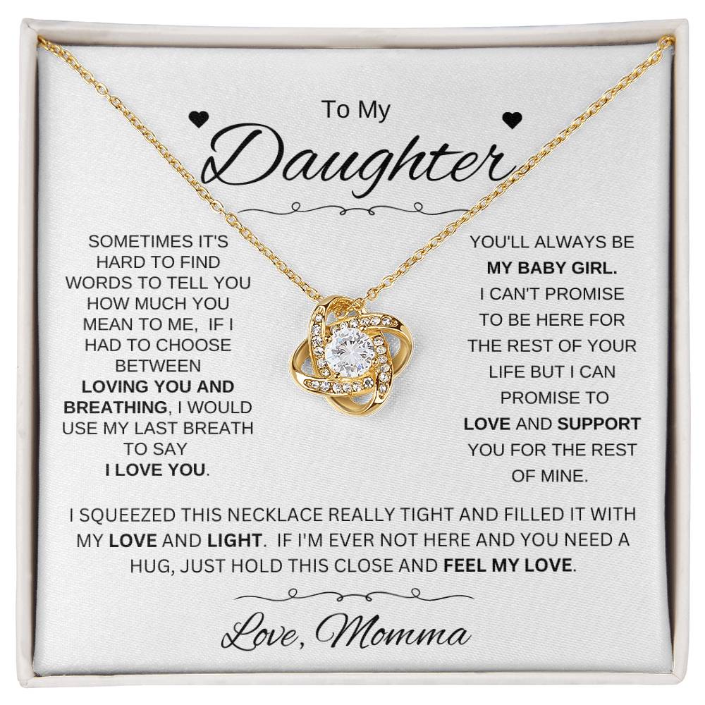 To Daughter Love Momma | SOMETIMES (LKN-D-Mma-SometimesItsHard-W-S2309) - You Make It Special