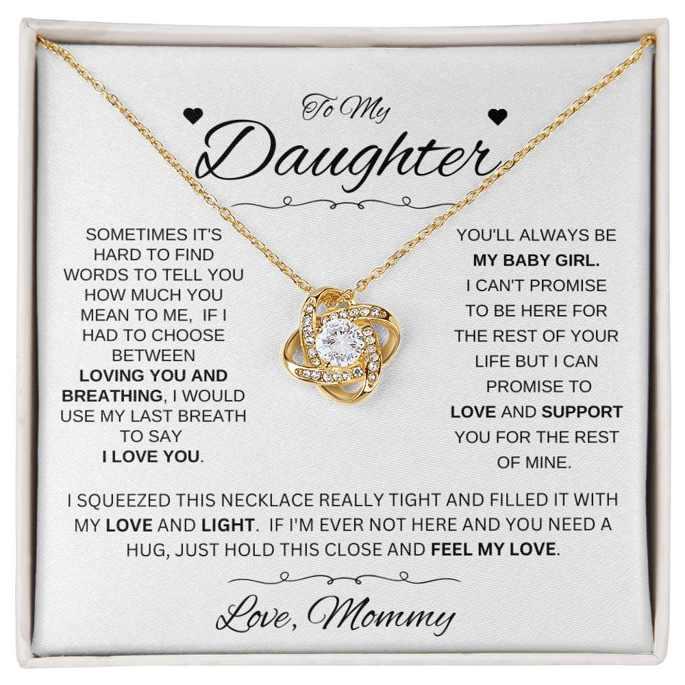 To Daughter Love Mommy | SOMETIMES (LKN-D-Mmy-SometimesIts-W-S2309) - You Make It Special