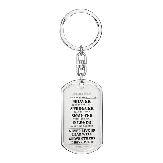 To Son From Mom | Always Remember | Dog Tag with Swivel Keychain (DT-KSW-S-M-W-S2309) - You Make It Special