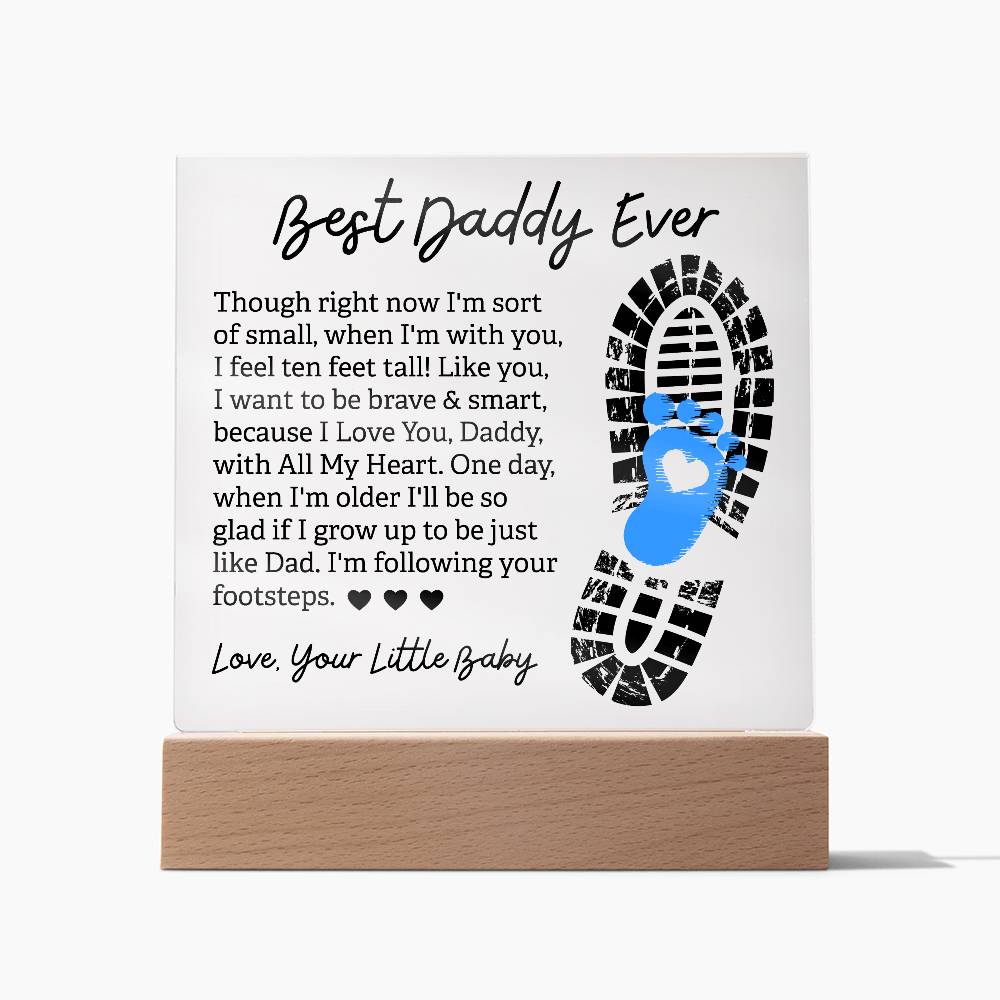 Best Daddy Ever Square Acrylic Plaque Sign Nightlight (AS-D-Bby-BstDdyEvr-Clr-S2405) - You Make It Special