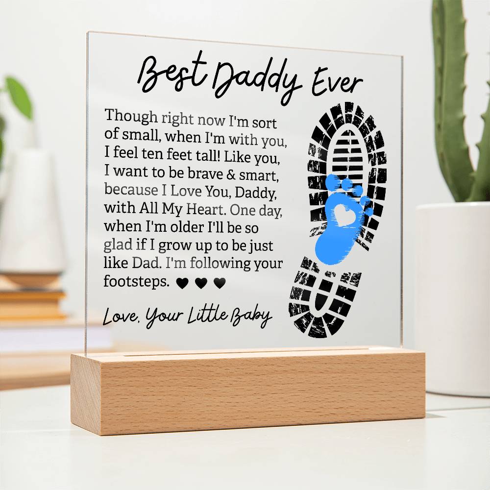 Best Daddy Ever Square Acrylic Plaque Sign Nightlight (AS-D-Bby-BstDdyEvr-Clr-S2405) - You Make It Special