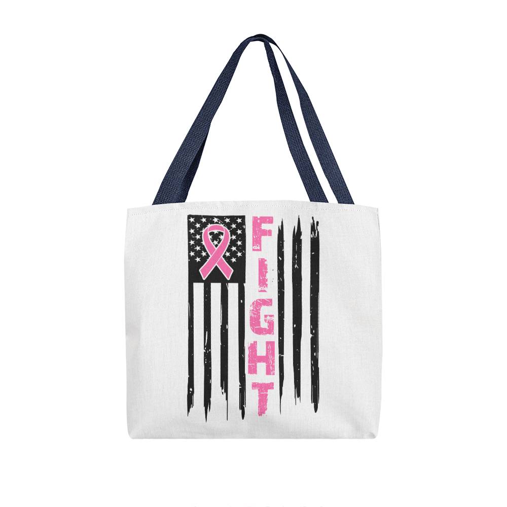 Breast Cancer FIGHT Flag Tote Bag Grocery Shopping Reusable Bag Tote (TB - BCFight - S2408) - You Make It Special