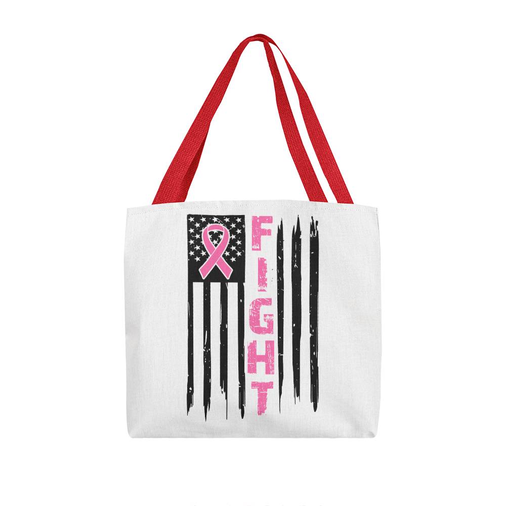 Breast Cancer FIGHT Flag Tote Bag Grocery Shopping Reusable Bag Tote (TB - BCFight - S2408) - You Make It Special