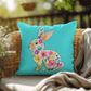 BUNNY FLORAL SPRING EASTER Turquoise Indoor - Outdoor Pillow - You Make It Special