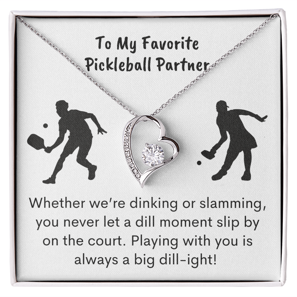 Favorite Pickleball Partner | Forever Love Necklace - You Make It Special