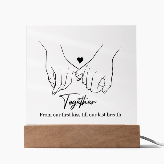 From Our First Kiss Till Our Last Breath | Square Acrylic Plaque Sign Nightlight - You Make It Special