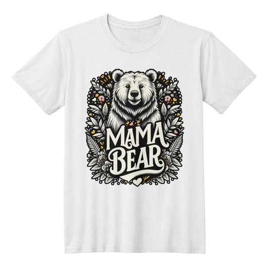 MAMA BEAR shirt (BC3001 - MamaBear - W - S2408) - You Make It Special