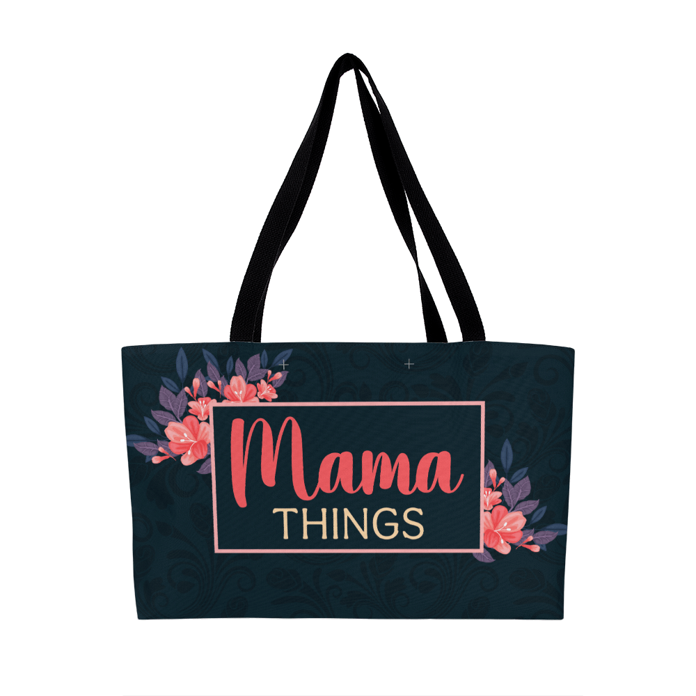 Mama Things | Weekender Tote Bag - You Make It Special