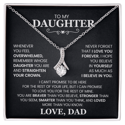 To Daughter from Dad | Whenever You Feel Overwhelmed | Alluring Beauty Necklace - You Make It Special