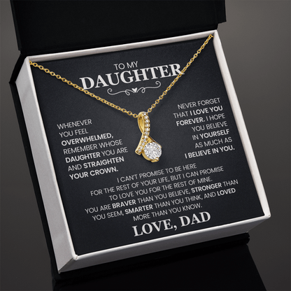 To Daughter from Dad | Whenever You Feel Overwhelmed | Alluring Beauty Necklace - You Make It Special