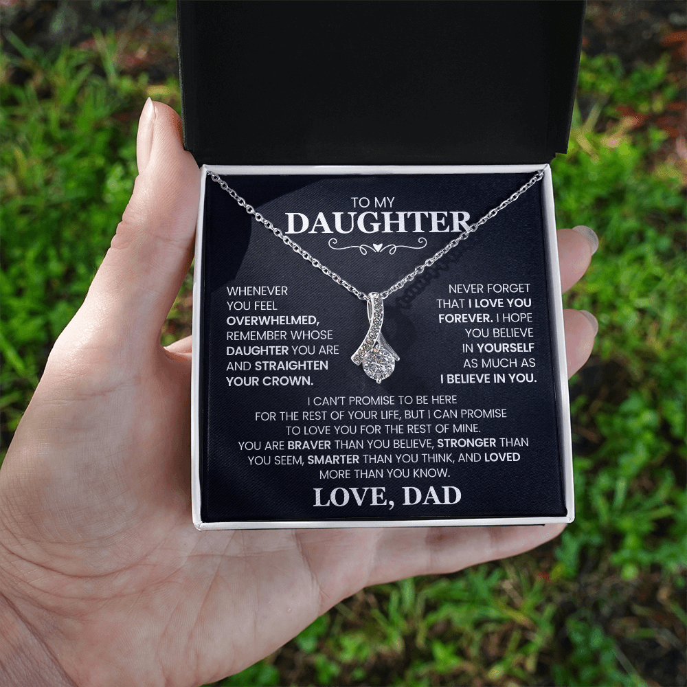 To Daughter from Dad | Whenever You Feel Overwhelmed | Alluring Beauty Necklace - You Make It Special
