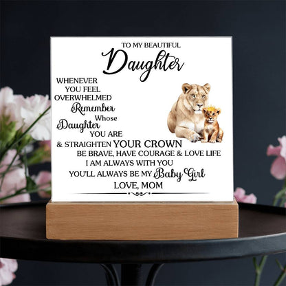 To Daughter Love Mom | Whenever you feel | Acrylic Keepsake Sign - You Make It Special