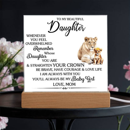 To Daughter Love Mom | Whenever you feel | Acrylic Keepsake Sign - You Make It Special