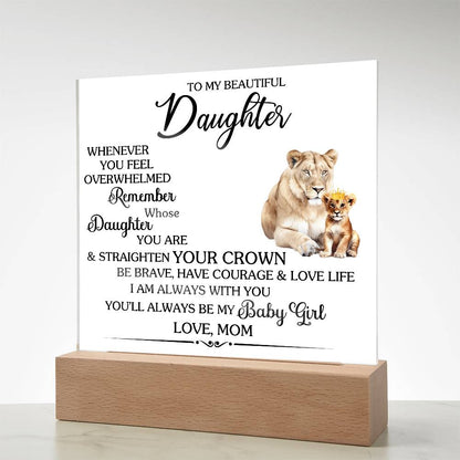 To Daughter Love Mom | Whenever you feel | Acrylic Keepsake Sign - You Make It Special