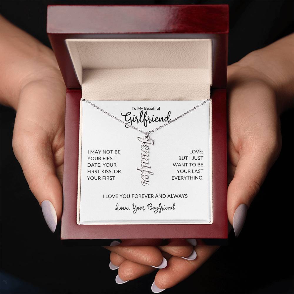 To Girlfriend From Boyfriend | I May Not | Name Necklace - You Make It Special