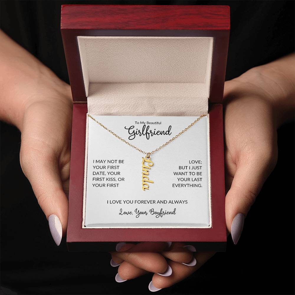 To Girlfriend From Boyfriend | I May Not | Name Necklace - You Make It Special