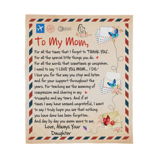 To My Mom From Daughter | For all the times | Jersey Fleece Blanket - You Make It Special