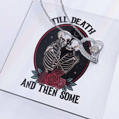 Wife from Husband | Till Death And Then Some | Forever Love Necklace - You Make It Special