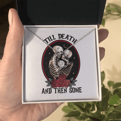 Wife from Husband | Till Death And Then Some | Forever Love Necklace - You Make It Special