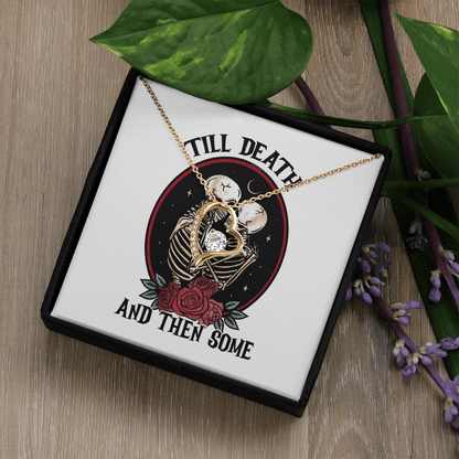 Wife from Husband | Till Death And Then Some | Forever Love Necklace - You Make It Special