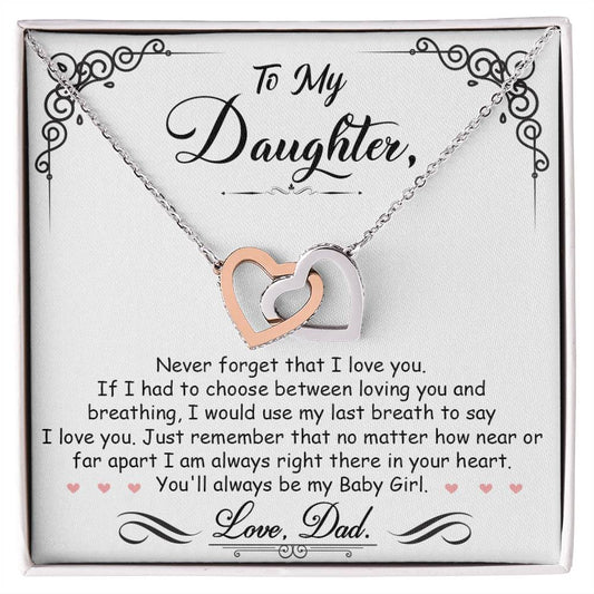 Daughter Love Dad | My Baby Girl | Interlocking Hearts Necklace-Luxury Box - You Make It Special