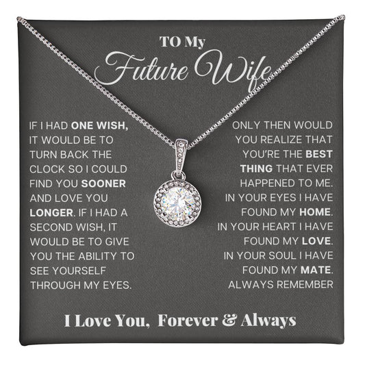 Future Wife | If I Had One Wish | Eternal Hope Necklace (EHN-FW-IfIHdOneWsh-Gr-S2402) - You Make It Special