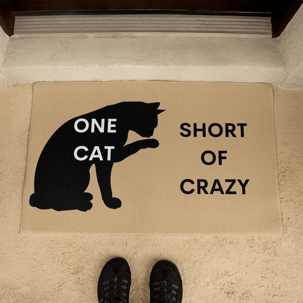 One Cat Short of Crazy Doormat (DM-OneCatShort-LtBrn-S2402) - You Make It Special