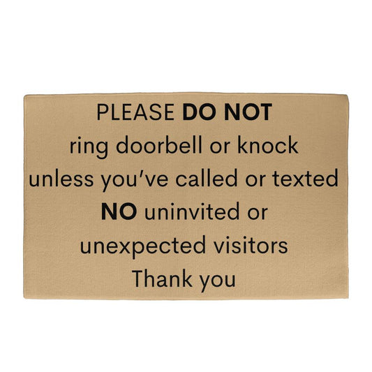 PLEASE DO NOT ring Doormat (DM-PlsDoNotRing-LtBrn-S2402) - You Make It Special