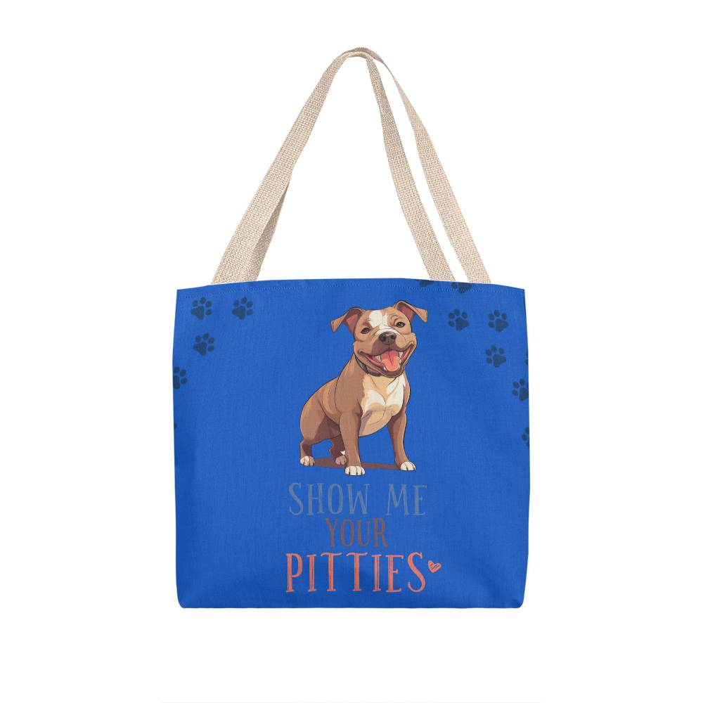 Show Me Your Pitties (Pit Bull) Tote Bag Grocery Shopping Reusable Bag Tote (TB-ShwMeYrPtts-S2403) - You Make It Special