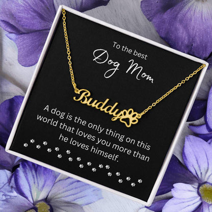 To Best Dog Mom - Personalize Name Necklace | A dog (PPNN-M-ME-BestDogMom-BK-S2309) - You Make It Special