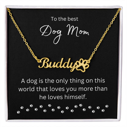 To Best Dog Mom - Personalize Name Necklace | A dog (PPNN-M-ME-BestDogMom-BK-S2309) - You Make It Special