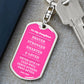 To Daughter From Dad | Always Remember | Dog Tag with Swivel Keychain (DT-KSW-D-D-Pink-S2312) - You Make It Special