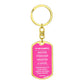To Daughter From Dad | Always Remember | Dog Tag with Swivel Keychain (DT-KSW-D-D-Pink-S2312) - You Make It Special