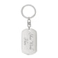 To Daughter From Mom | Always Remember | Dog Tag with Swivel Keychain (DT-KSW-D-M-W-S2309) - You Make It Special