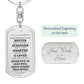 To Daughter From Mom | Always Remember | Dog Tag with Swivel Keychain (DT-KSW-D-M-W-S2309) - You Make It Special
