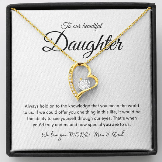 To Daughter From Mom & Dad | Always hold on | Forever Love Heart Necklace (FLHN-D-MD-WhMC-SO2309) - You Make It Special