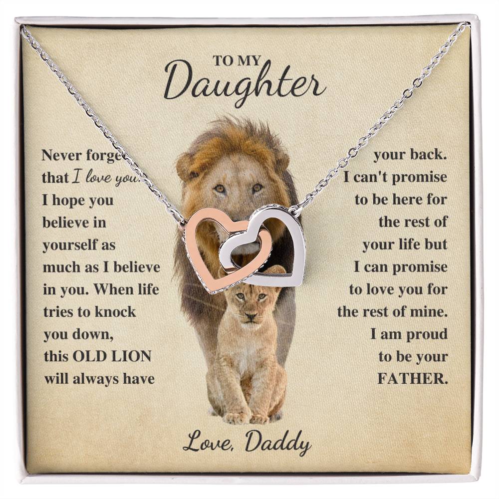 To Daughter Love Daddy | Old Lion | Never forget (IHN-D-Ddy-NeverForget-G-S2309) - You Make It Special